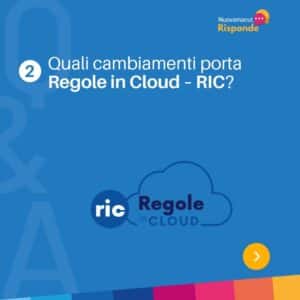 quali cambiamenti porta RIC regole in cloud